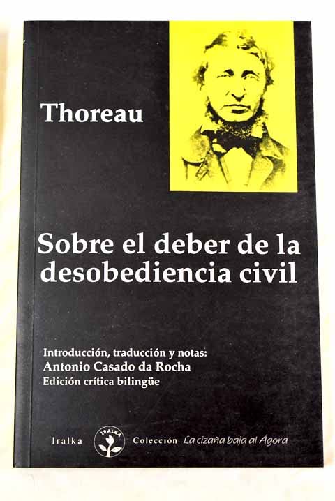 Sobre El Deber De La Desobediencia Civil