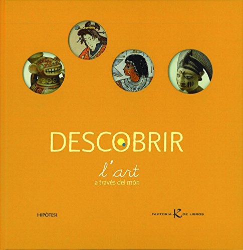 Descobrir l'art a través del món (HIPOTESI)