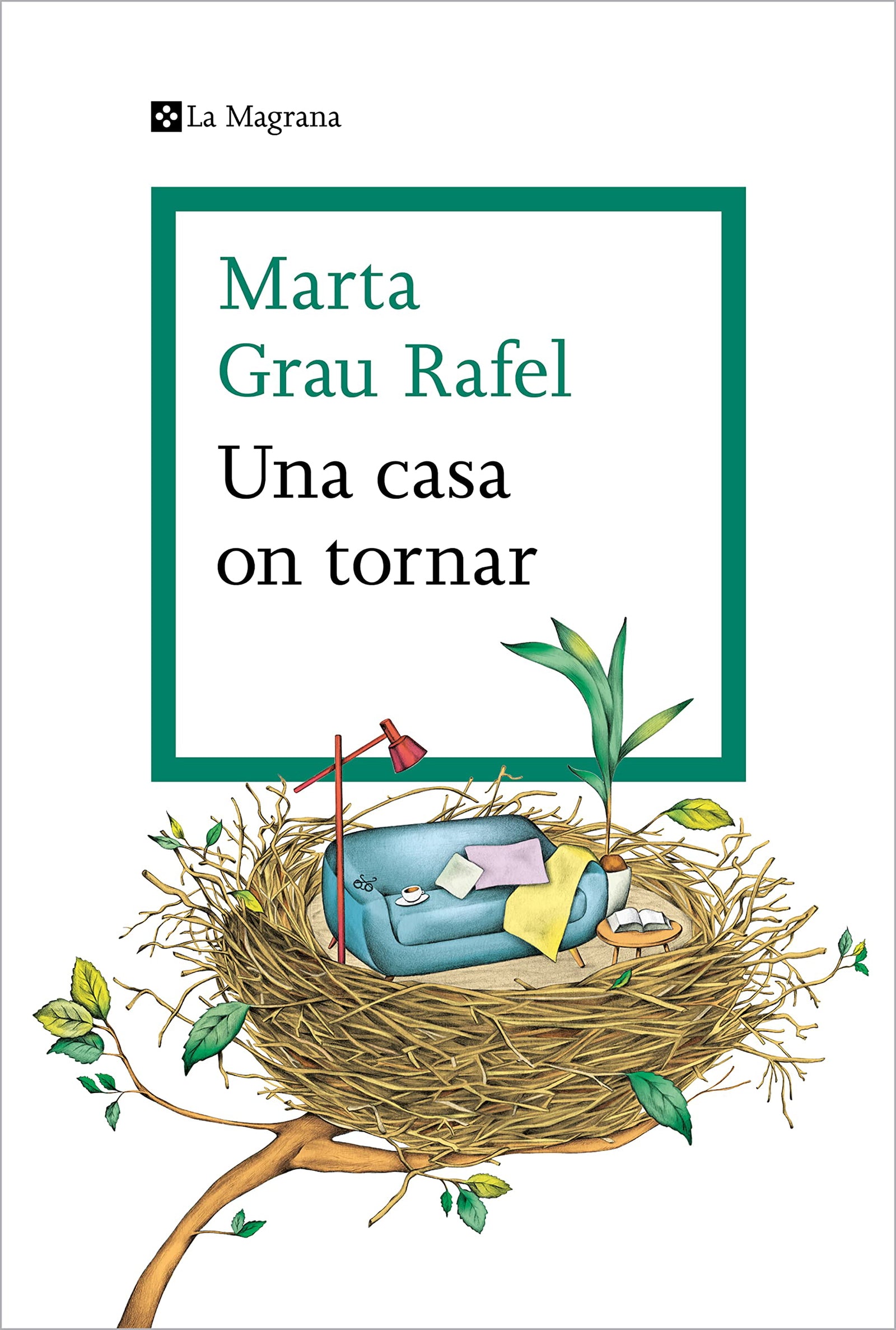 Una casa on tornar (Les ales esteses)