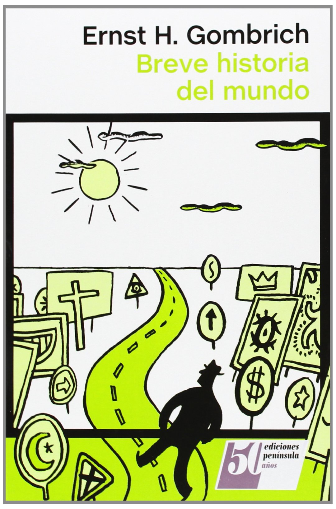 Breve historia del mundo (ATALAYA)