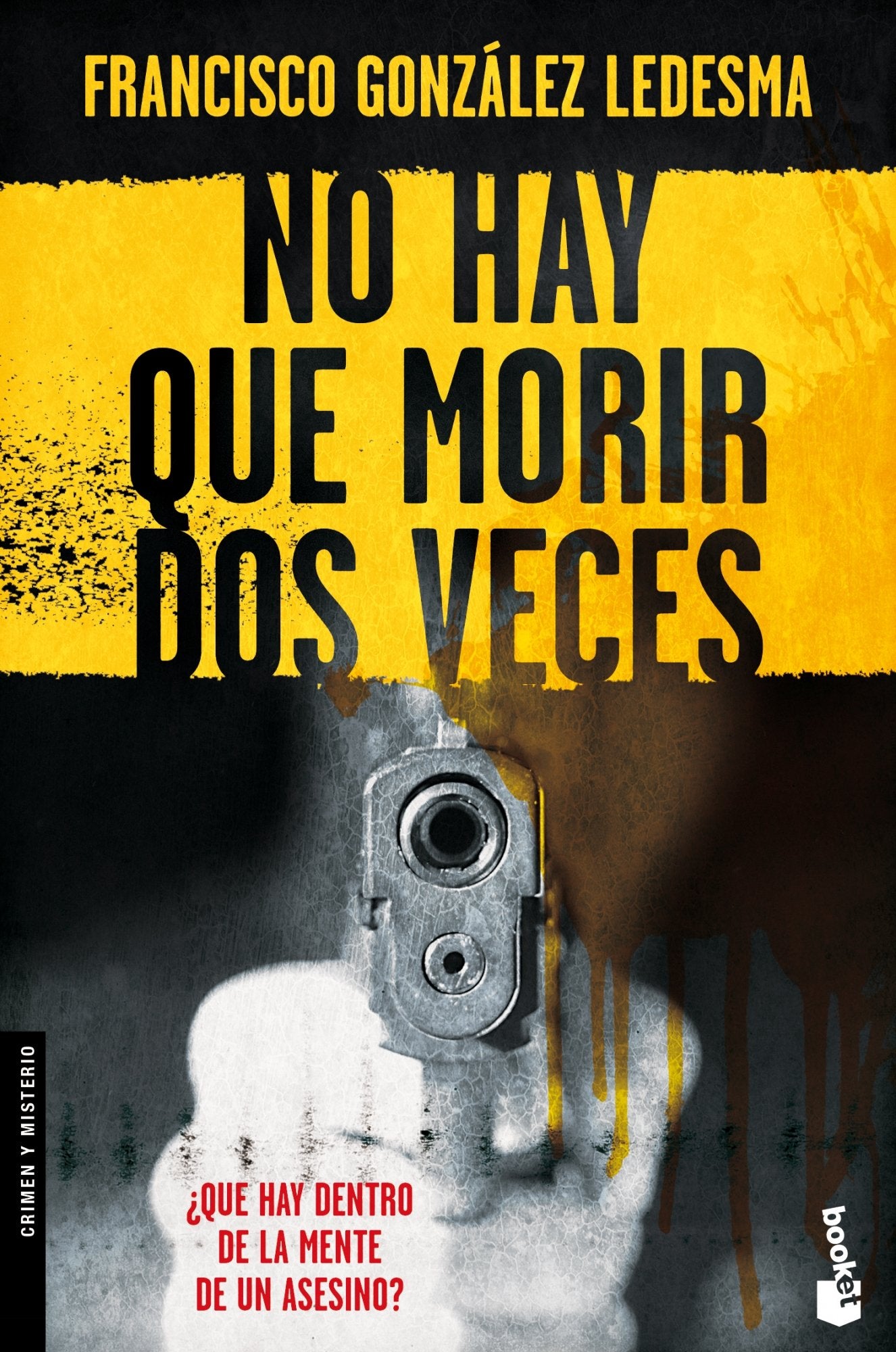 No hay que morir dos veces: 1 (Crimen y misterio)