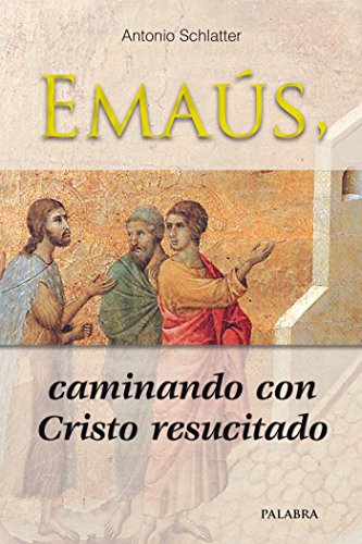 Emaús, caminando con Cristo resucitado (dBolsillo)
