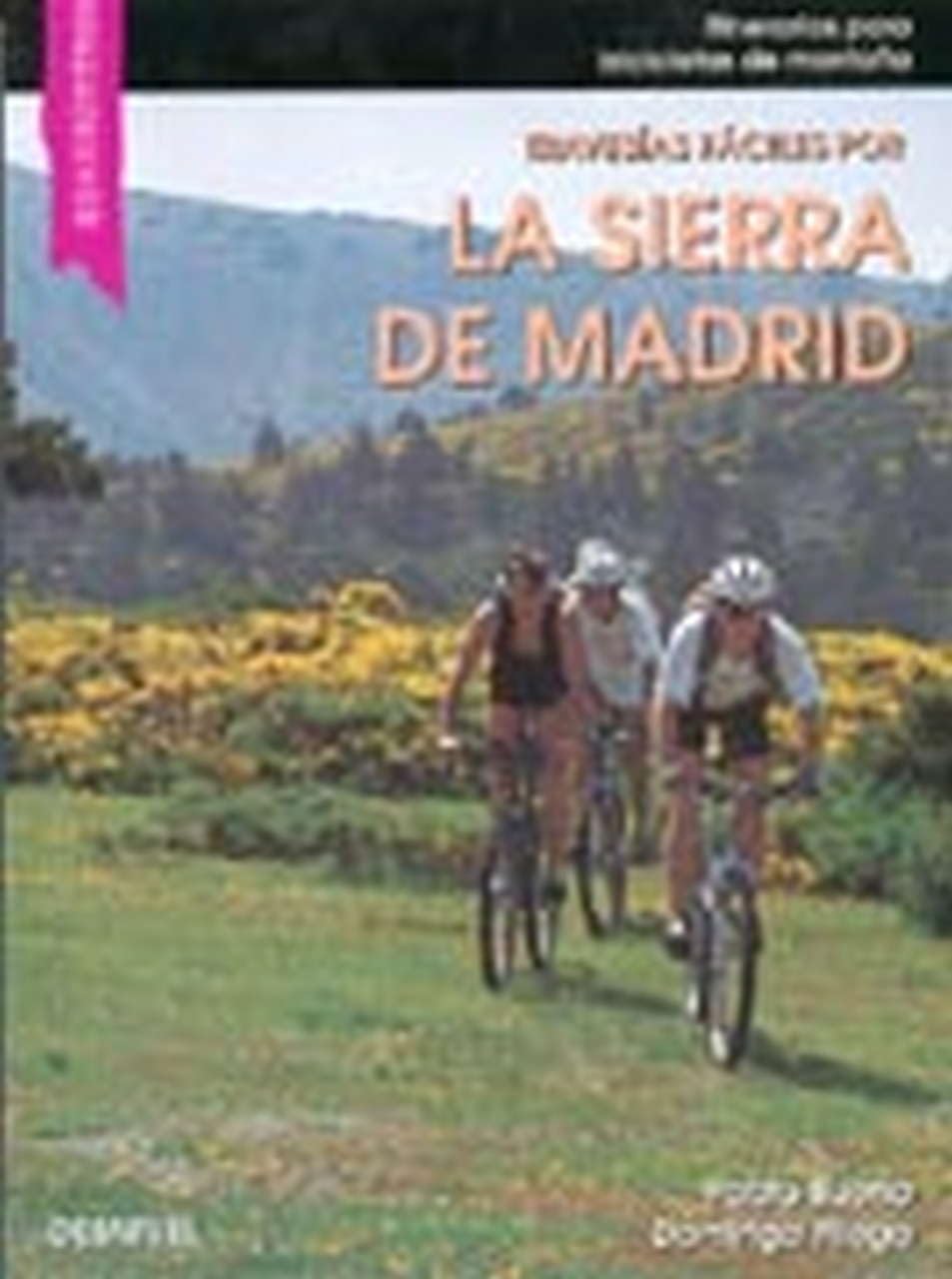 Travesías fáciles por la sierra de Madrid