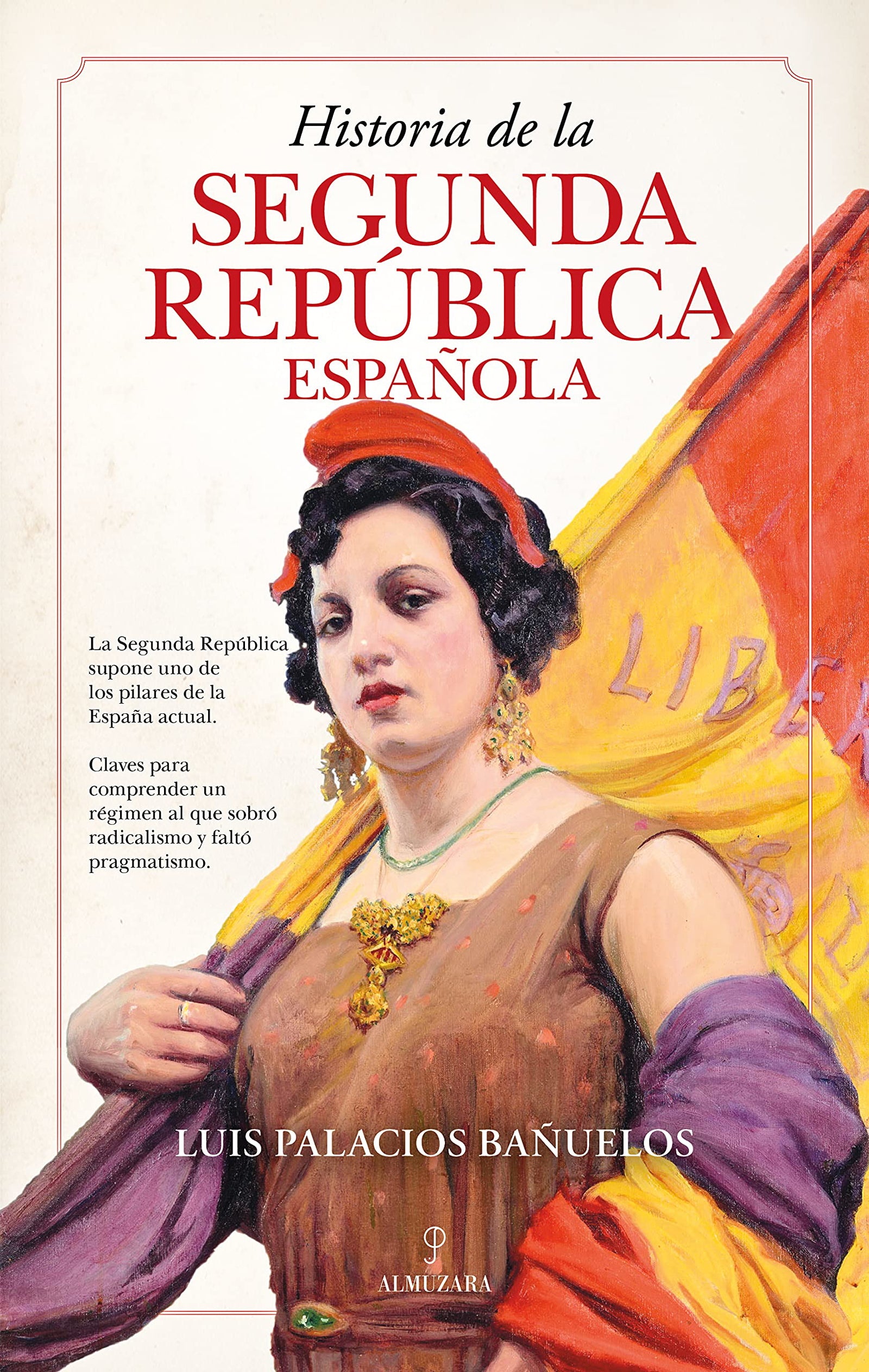 Historia De La Segunda República Española