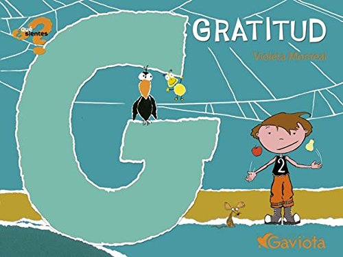 Gratitud (¿Qué sientes?)