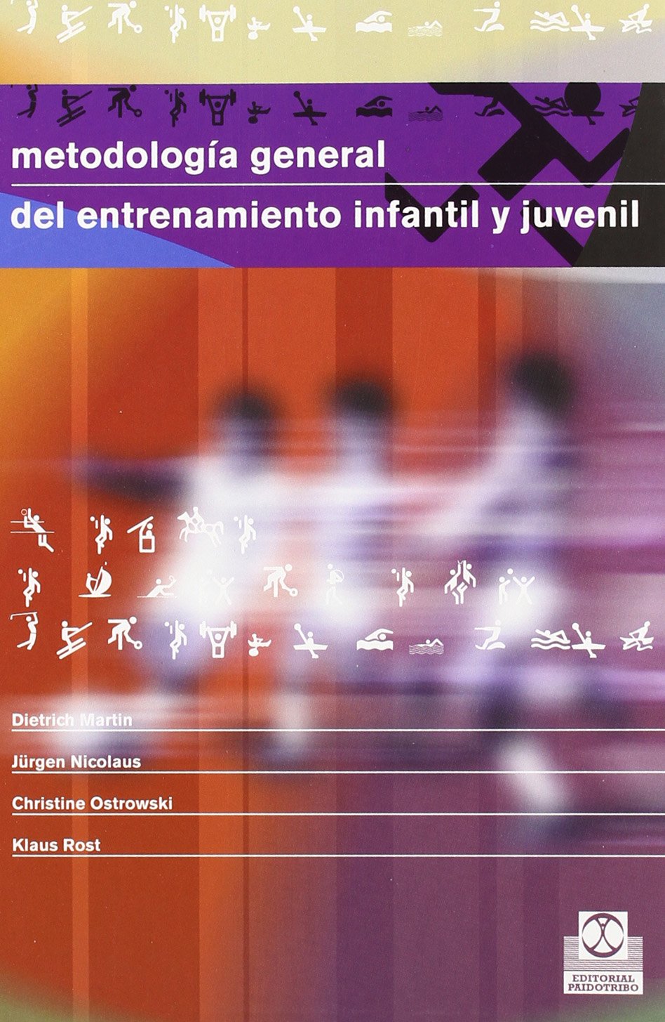 Metodología general de entrenamiento infantil y juvenil (Deportes) - 9788480197922