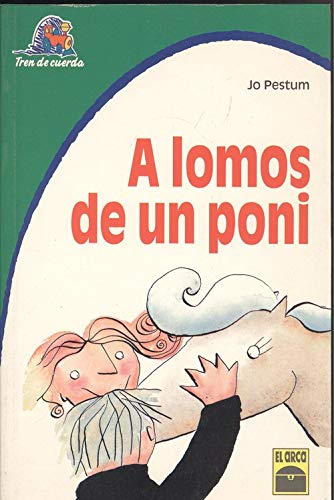 A lomos de un poni