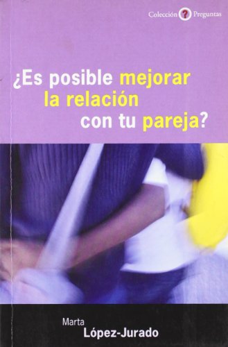 ¿Es Posible Mejorar La Relación Con Tu Pareja?-Fresado (Preguntas)