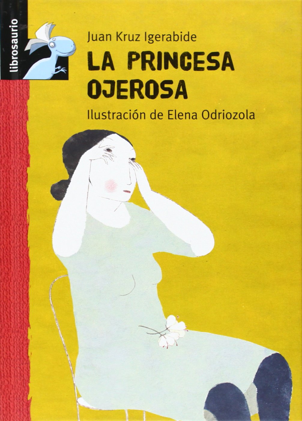 La princesa ojerosa (Librosaurio)