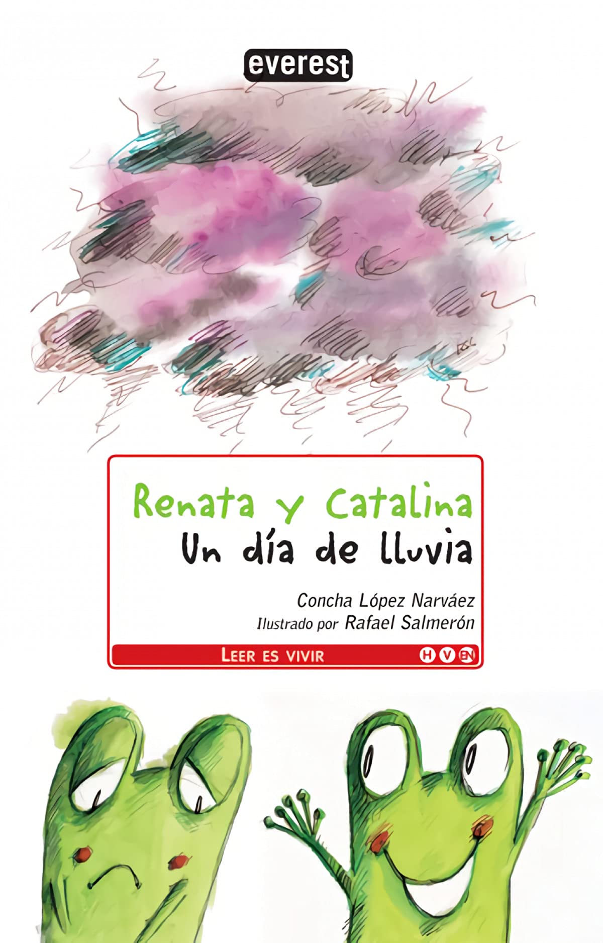 Renata y Catalina. Un día de lluvia (Leer es vivir)