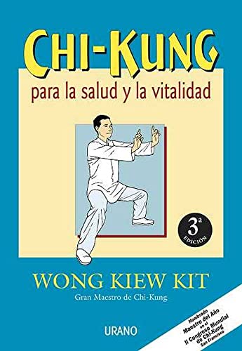 Chi-kung para la salud y la vitalidad (Medicinas complementarias)