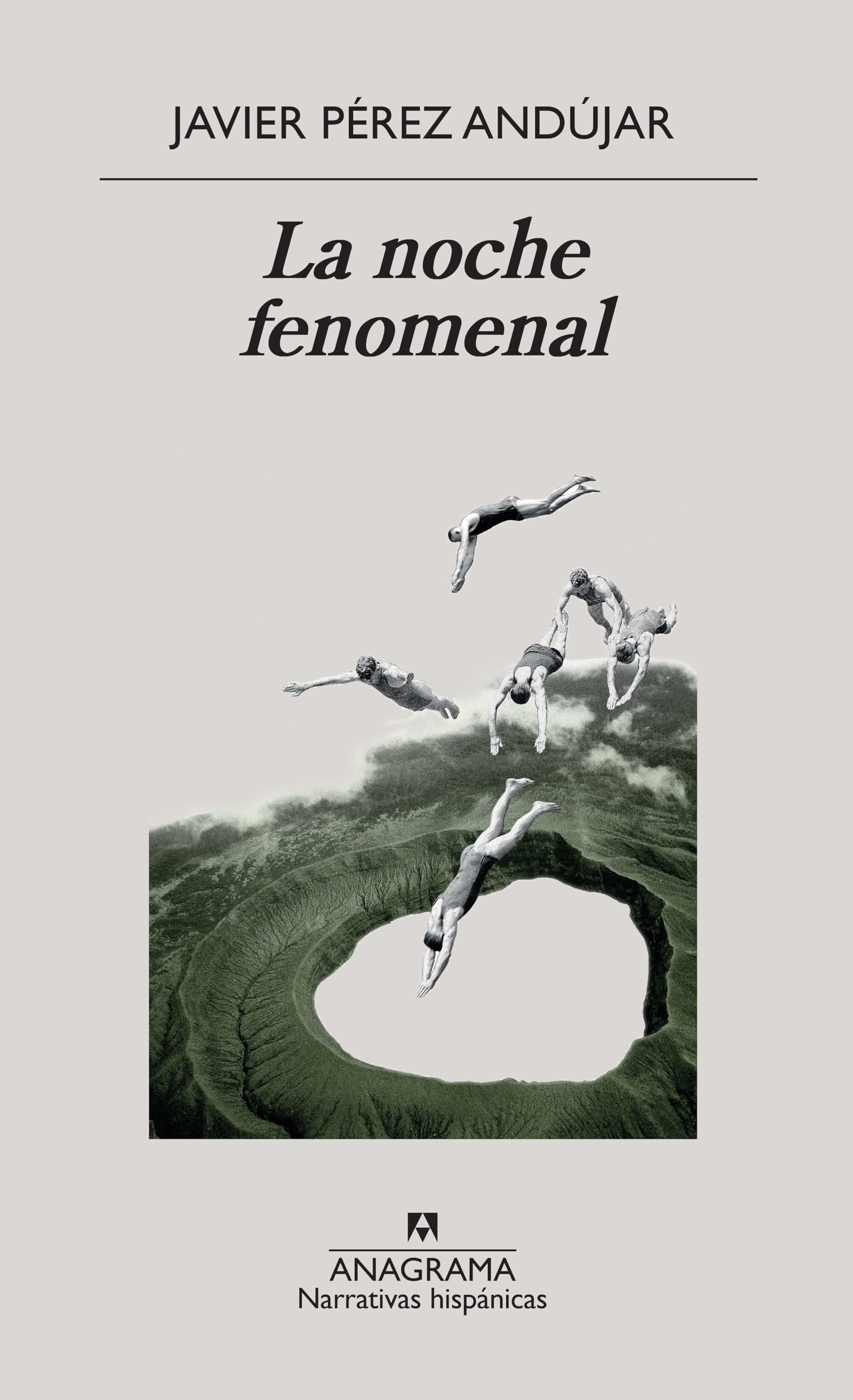 La noche fenomenal: 622 (Narrativas hispánicas)