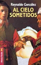 AL CIELO SOMETIDOS (ALIANZA ENSAYO)