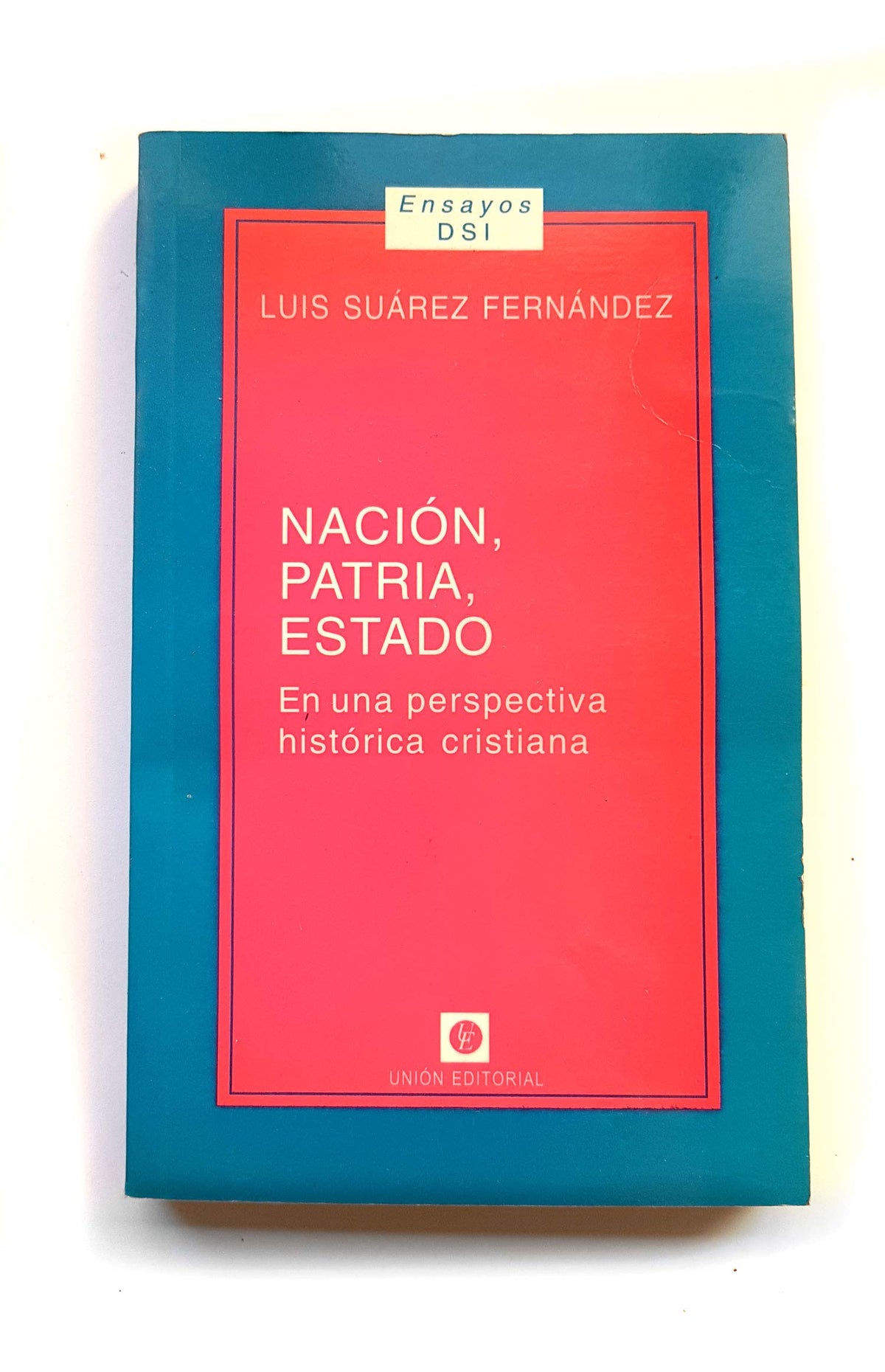 Nación, patria, estado
