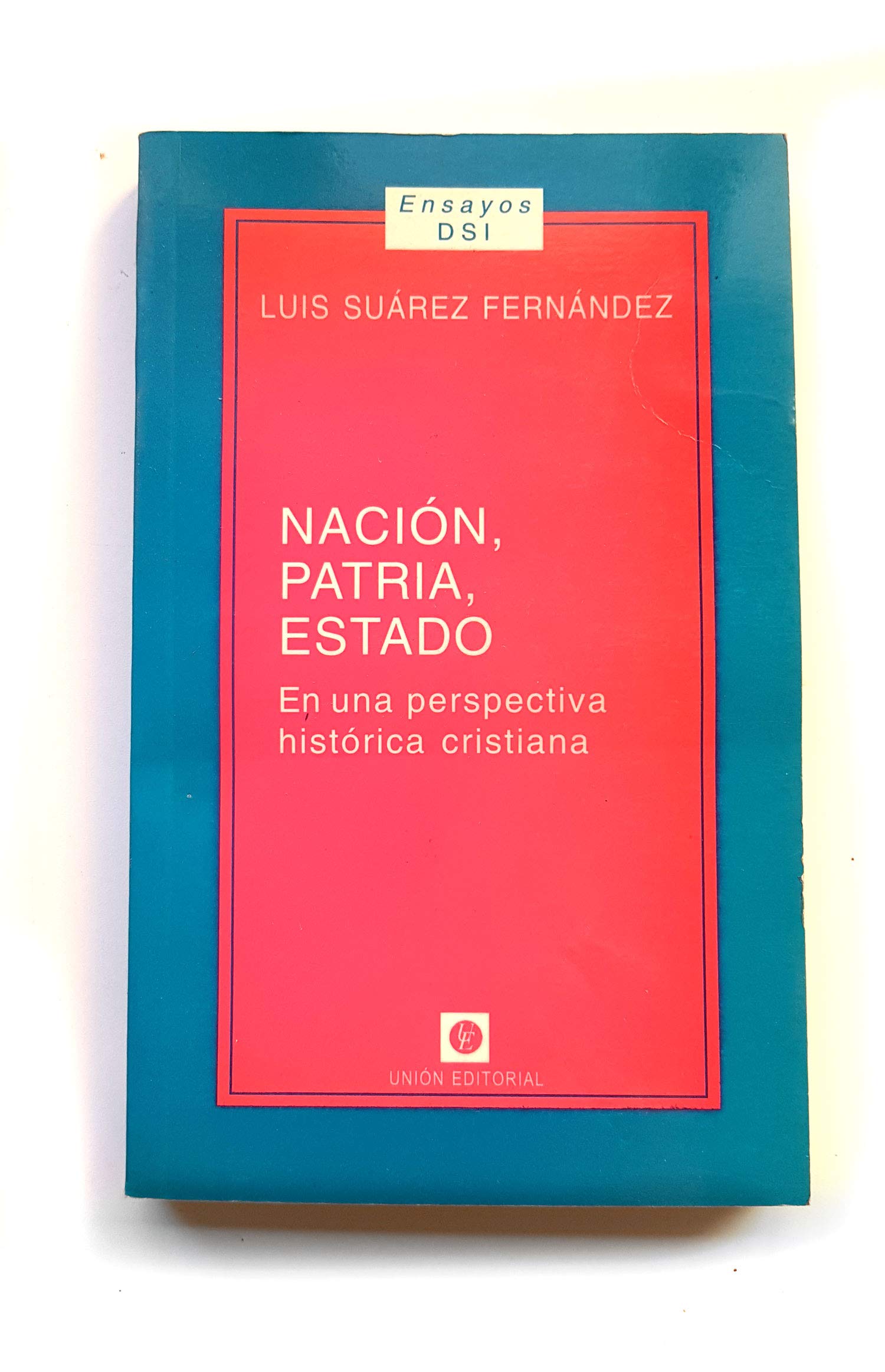Nación, patria, estado