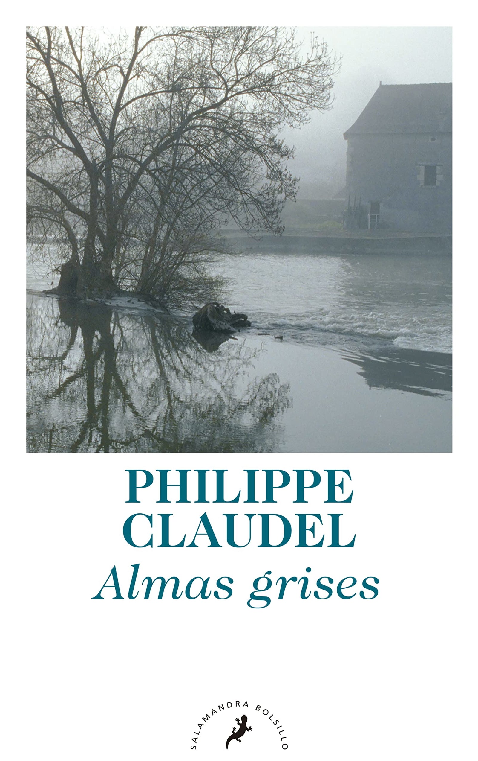 ALMAS GRISES- LB- (S) (Salamandra Narrativa)
