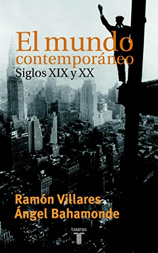 EL MUNDO CONTEMPORANEO SIGLOS XIX Y XX (PENSAMIENTO)