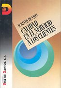Calidad en el servicio a los clientes (SIN COLECCION)
