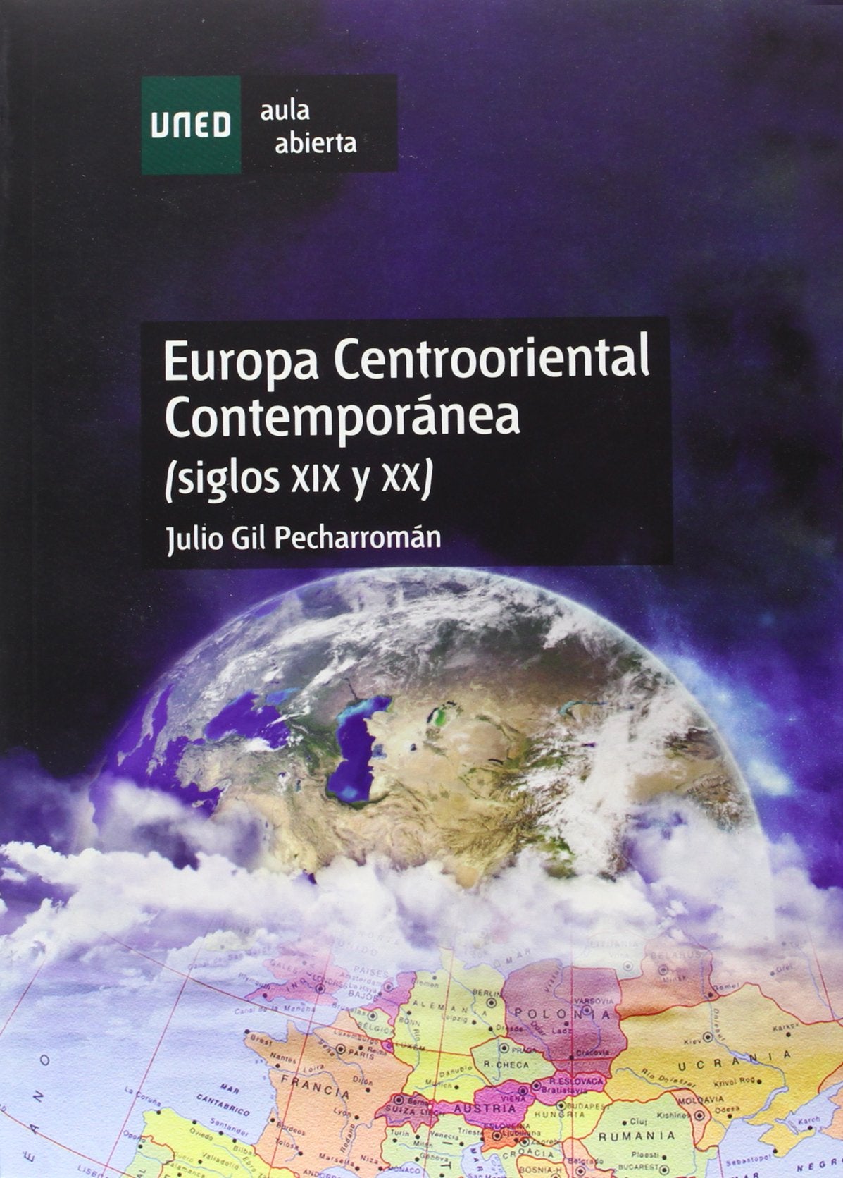 Europa Centrooriental Contemporánea. (Siglos Xix y XX) (AULA ABIERTA)