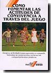 Como Fomentar Las Actividades De Convivecia A Traves Del Juego (Cocina De Ayer Y Hoy)