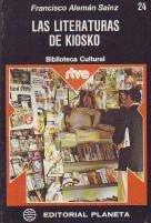 Las literaturas de Kiosko (Biblioteca Cultural n.º 24. RTVE)