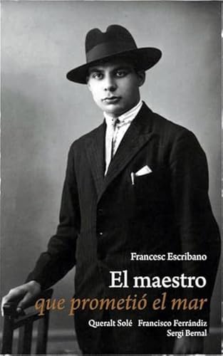 Maestro que prometió el mar