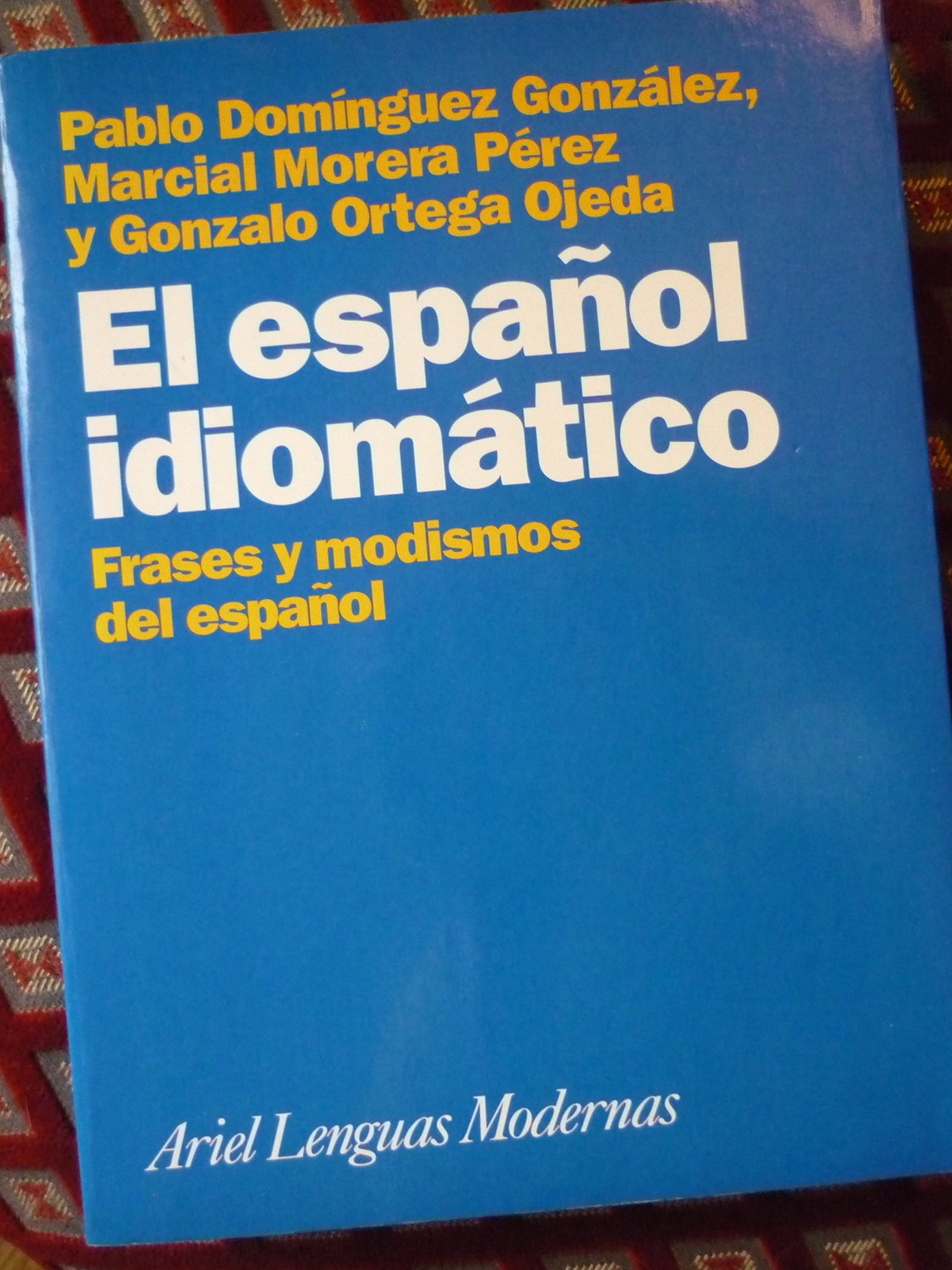 El Espanol Idiomatico