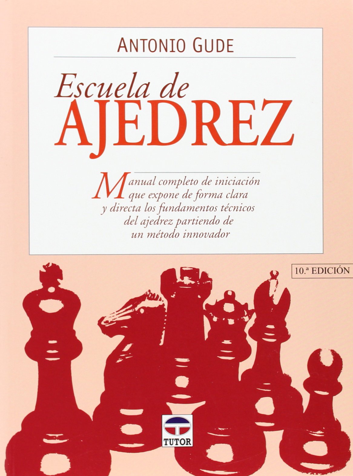 ESCUELA DE AJEDREZ (SIN COLECCION)