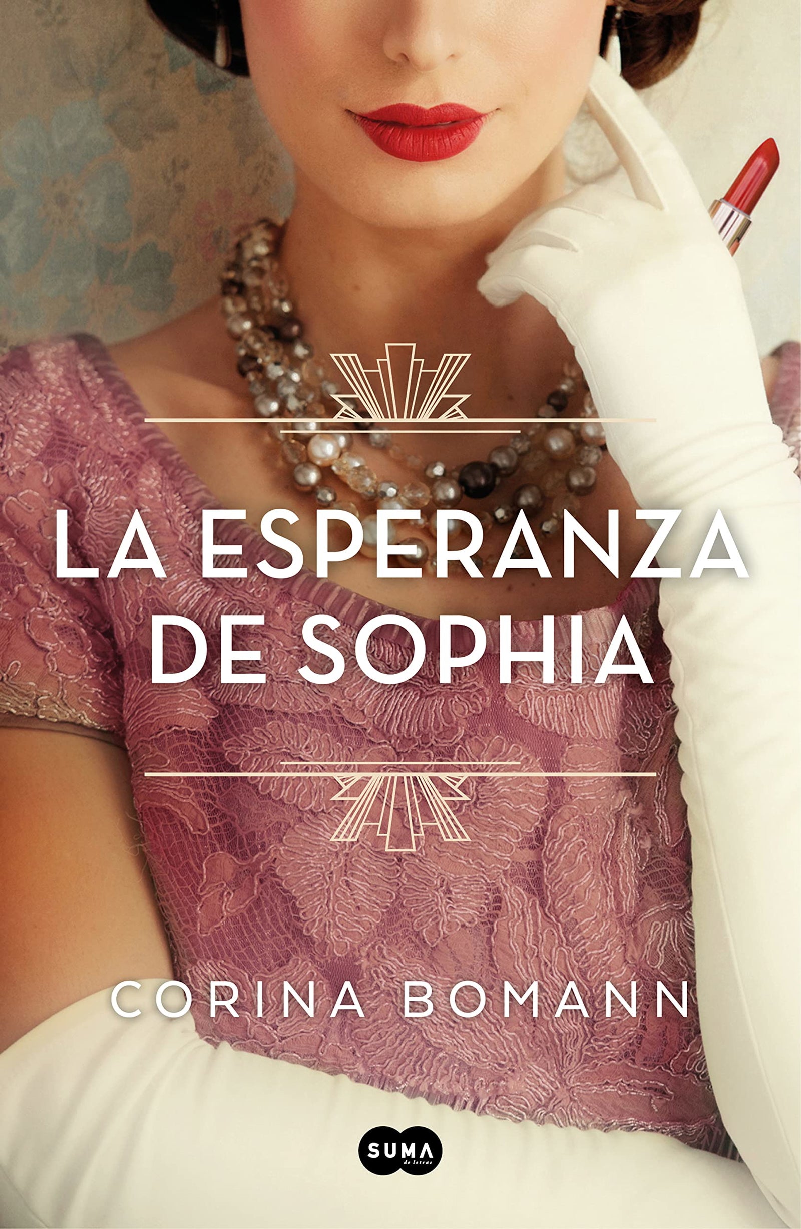 La esperanza de Sophia (Los colores de la belleza 1) (SUMA)