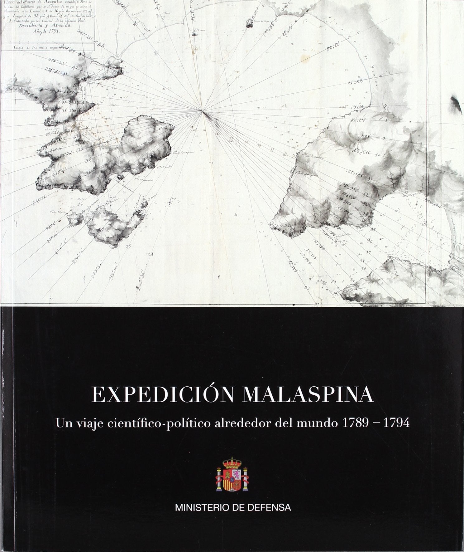 Expedición Malaspina: un viaje científico-político alrededor del mundo 1789-1794