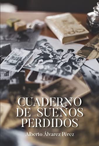 Cuaderno de sueños perdidos: 1 (Didot)