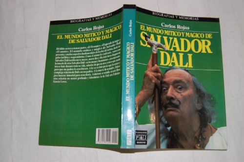El Mundo Mitico y Magico De Salvador Dali