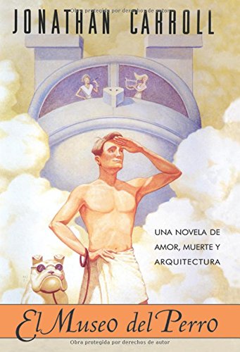El Museo Del Perro/ Outside the Dog Museum