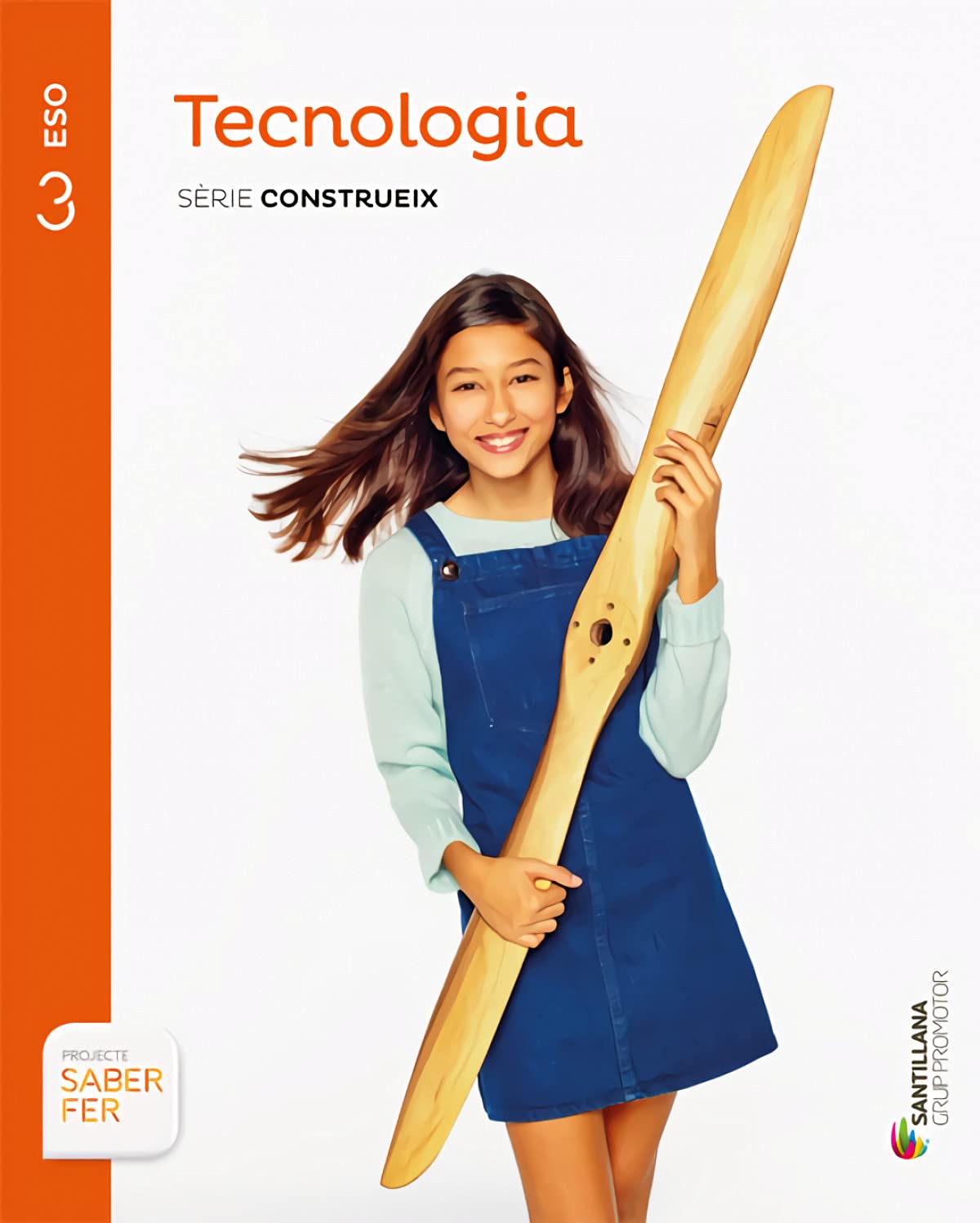TECNOLOGIA SERIE CONSTRUEIX 3 ESO SABER FER - 9788490477892 (SABER HACER)