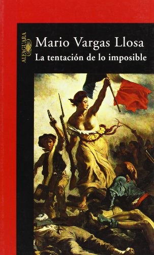 La tentación de lo imposible (Hispánica)