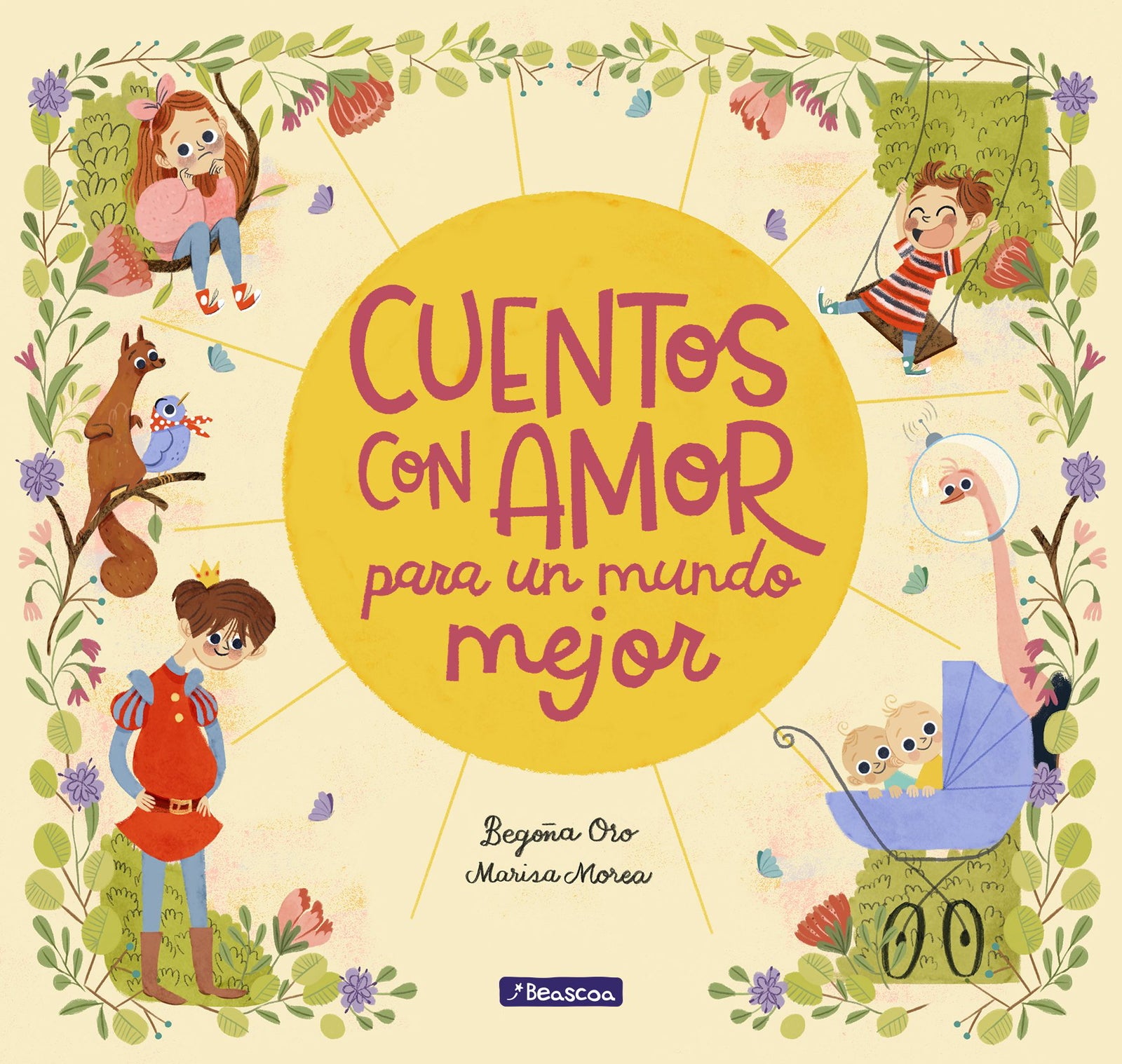 Cuentos con amor para un mundo mejor (Cuentos infantiles)