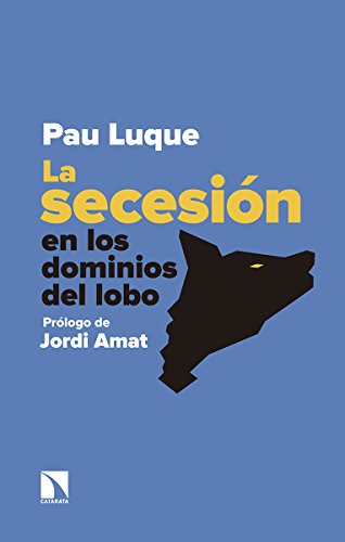 La secesión en los dominios del lobo (Mayor)