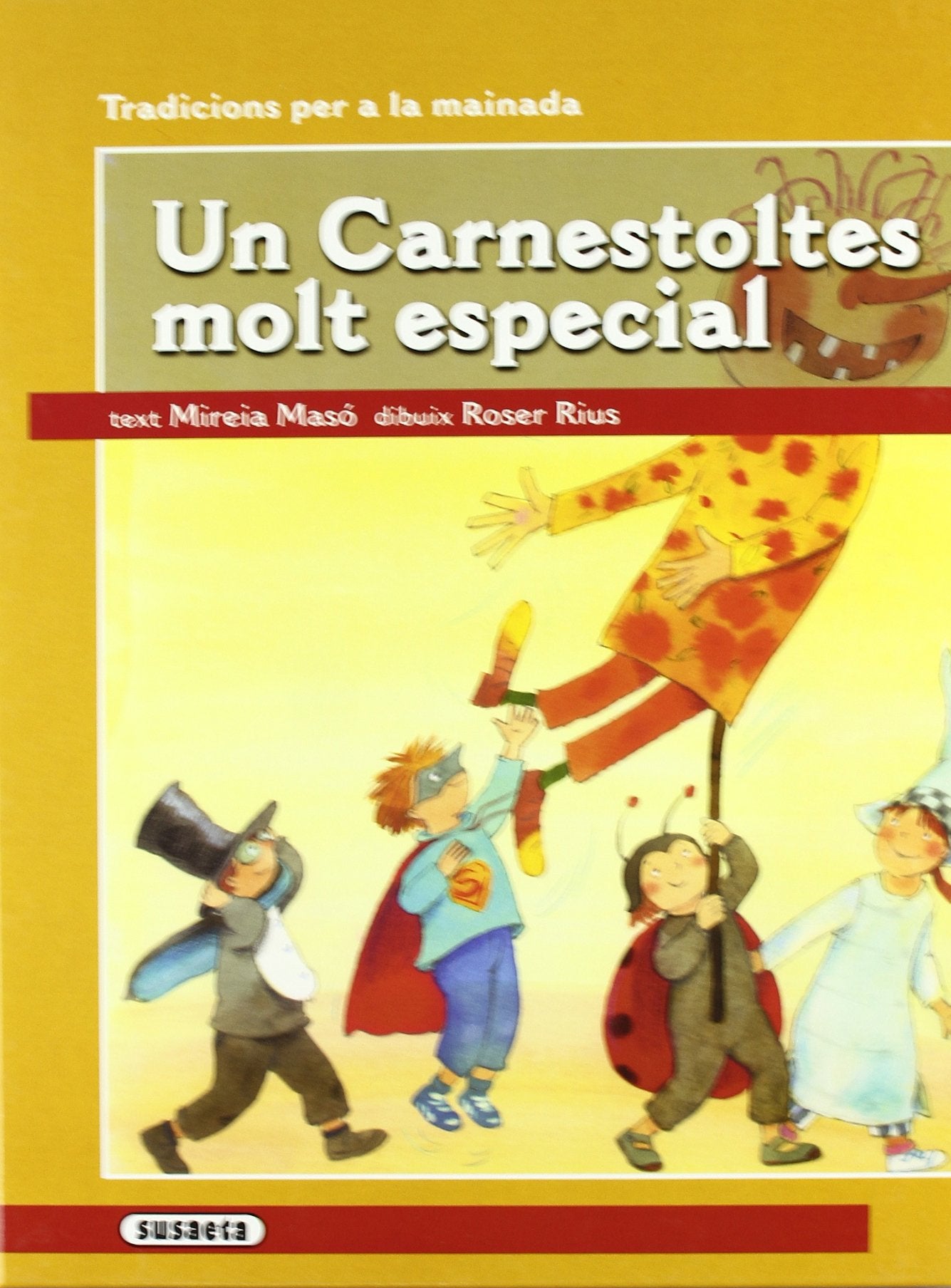 Un Carnestoltes Molt Especial