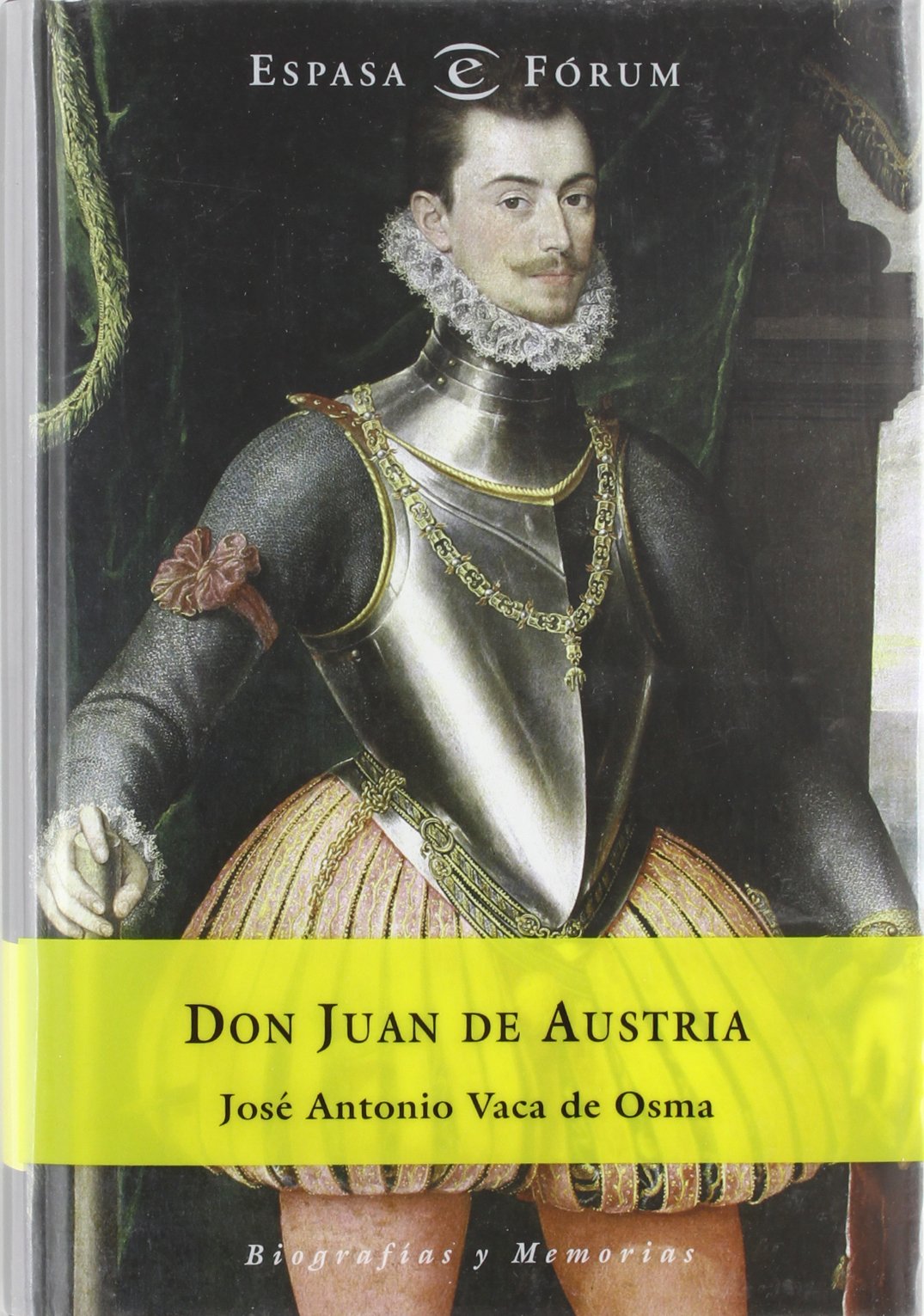 Don Juan de Austria: 1 (ESPASA FORUM)