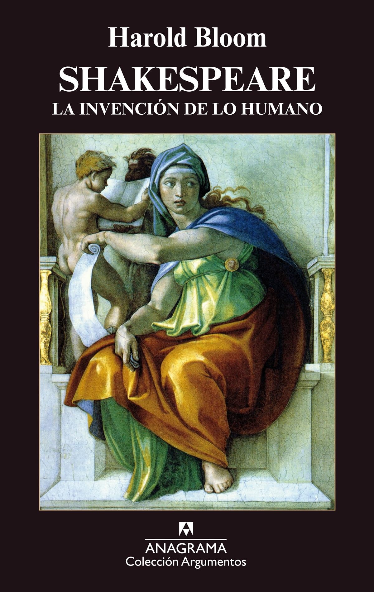 Shakespeare: La Invención De Lo Humano: 275 (Argumentos)