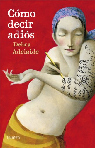 Cómo decir adiós (NARRATIVA)