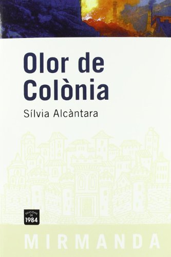 Olor de Colònia: 62 (Mirmanda)