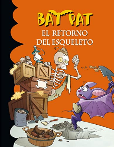 Bat pat. el retorno del esqueleto (Serie Bat Pat)
