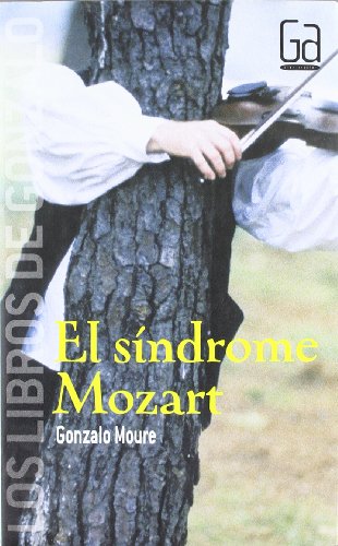 El síndrome Mozart (Los libros de#)