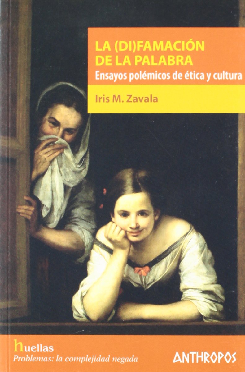 La (Di)famación De La Palabra (HUELLAS. MEMORIA Y TEXTO DE CREACION)
