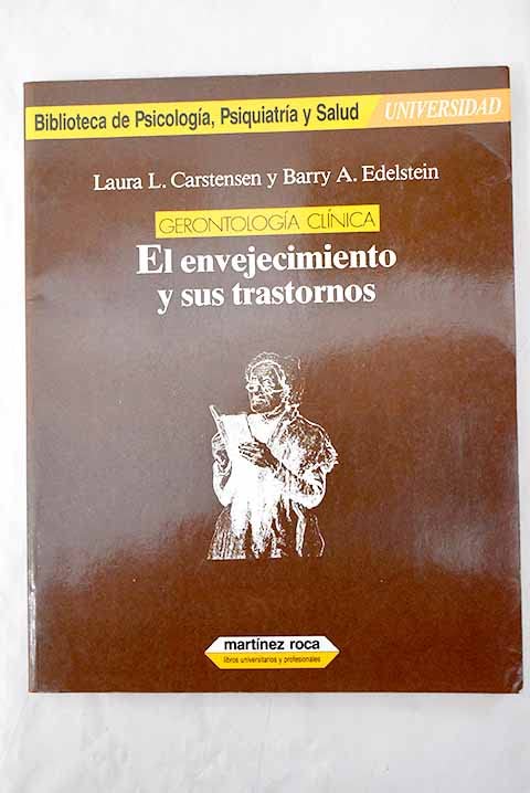 El envegicimiento y sus trastornos
