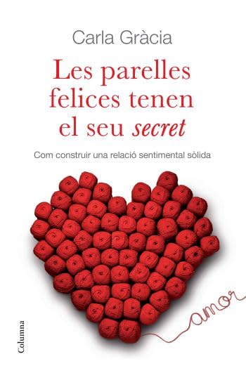 Les parelles felices tenen el seu secret (NO FICCIÓ COLUMNA)