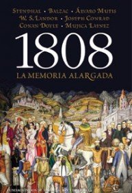 1808. La memoria alargada (FUERA DE COLECCIÓN Y ONE SHOT)