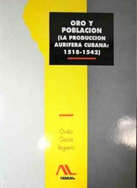 Oro y poblacion