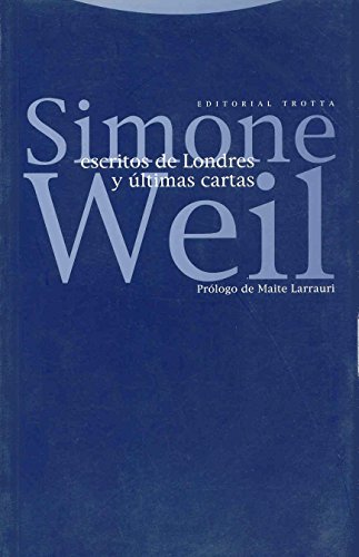 Escritos de Londres y últimas cartas